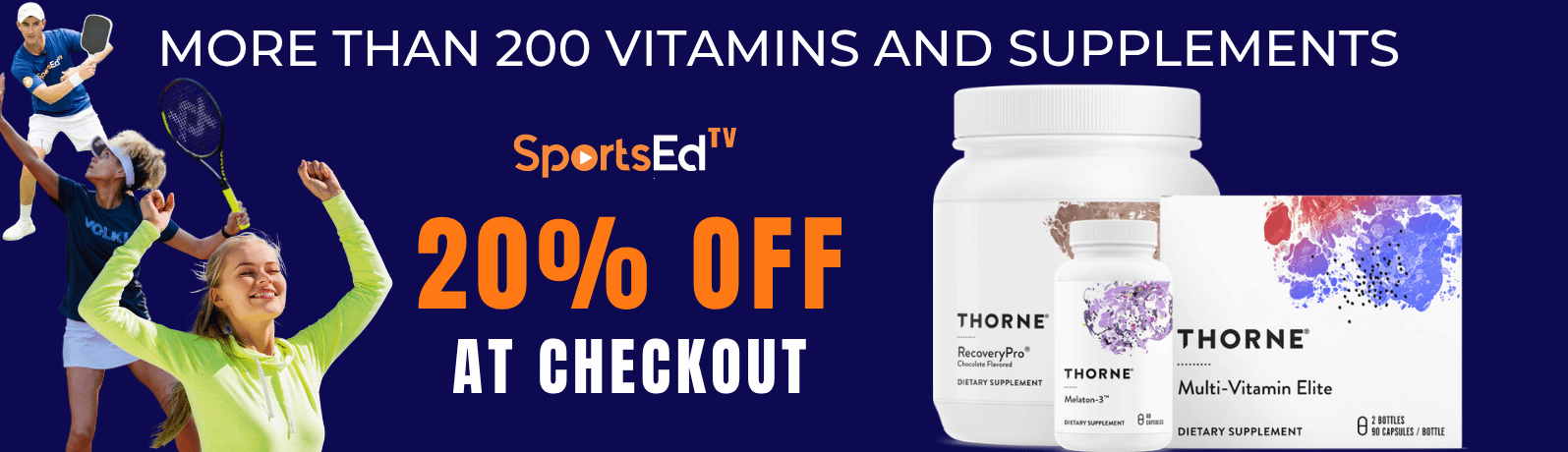Thorne Discount for SportsEdTV Members