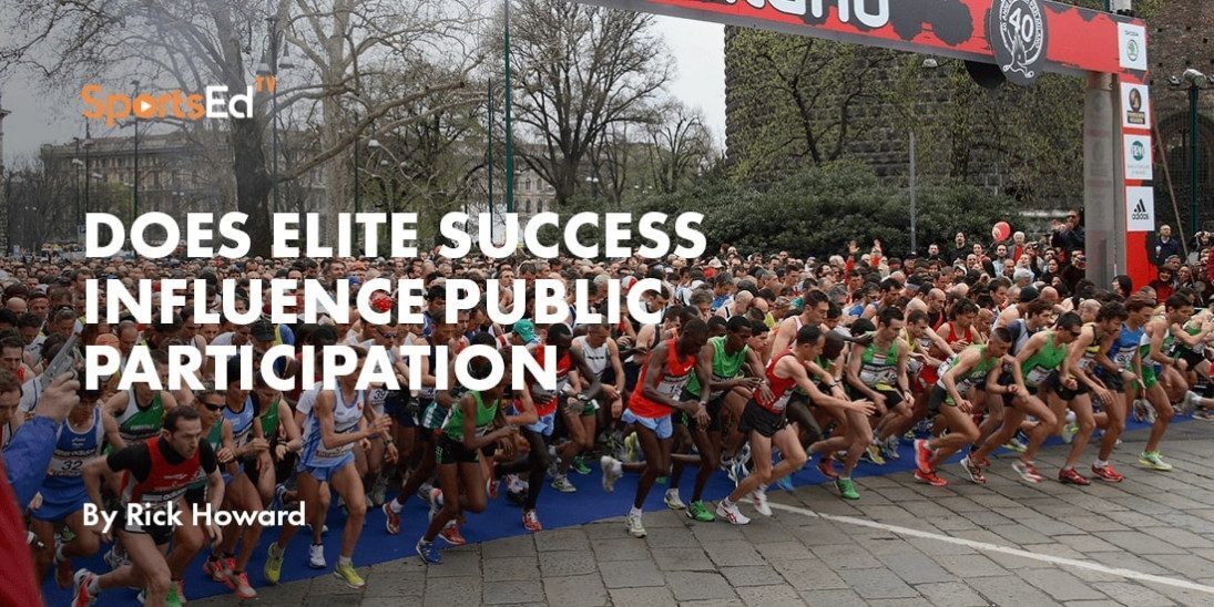 Does Elite Sport Increase Sport and Activity Participation?